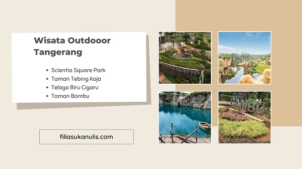Rekomendasi Wisata Outdoor Tangerang