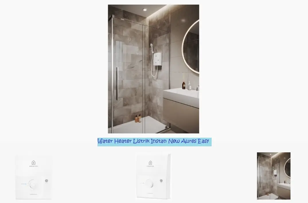 Water Heater Listrik New Aures Easy